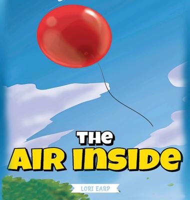 The Air Inside - Loriann Earp
