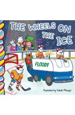 Poza produsului The Wheels on the Ice - Elena Sturgess