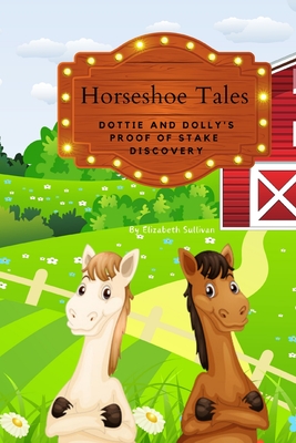 Horseshoe Tales - Elizabeth Sullivan