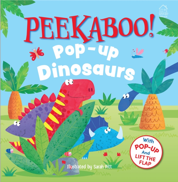 Coperta cărții 'Pee-Ka-Boo! Pop-Up: Dinosaurs: Pop-Up and Lift the Flap -'
