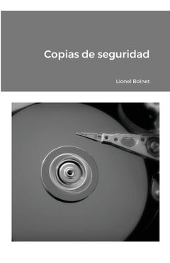 Poza produsului Copias de seguridad - Lionel Bolnet