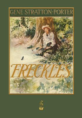 Coperta cărții 'Freckles - Gene Stratton-porter'