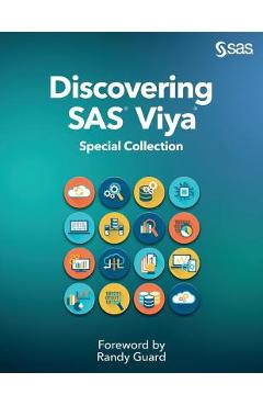 Coperta cărții 'Discovering SAS Viya: Special Collection - Randy Guard'