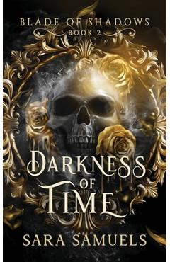Coperta cărții 'Darkness of Time - Sara Samuels'