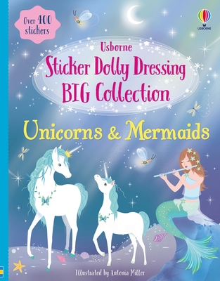 Sticker Dolly Dressing Big Collection Unicorns & Mermaids - Fiona Watt