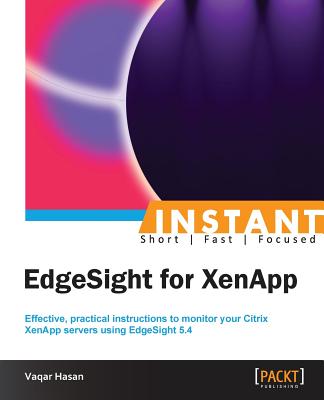 Coperta cărții 'Instant EdgeSight for XenApp - Vaqar Hasan'