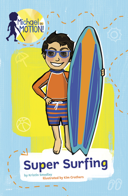 Super Surfing - Kristin Smedley
