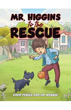 Coperta cărții 'Mr. Higgins to the Rescue - David Preece'