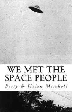 Coperta cărții 'We Met the Space People - Helen Mitchell'