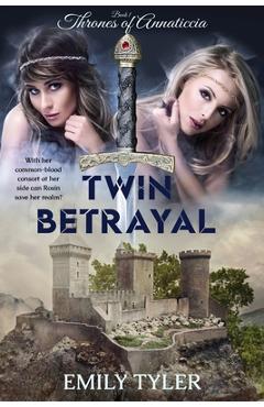 Coperta cărții 'Twin Betrayal - Emily Tyler'