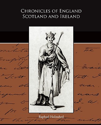 Coperta cărții 'Chronicles of England Scotland and Ireland - Raphael Holinshed'