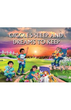 Coperta cărții 'Giggles Sleep and Dreams to Keep - Babs Lish'
