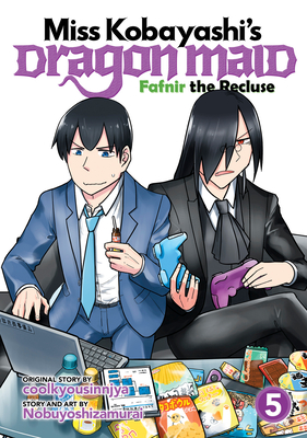 Miss Kobayashi's Dragon Maid: Fafnir the Recluse Vol. 5 - 