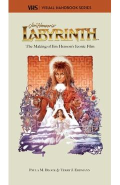 Poza produsului Labyrinth: Vhs: The Making of Jim Henson's Iconic Film - Paula M. Block