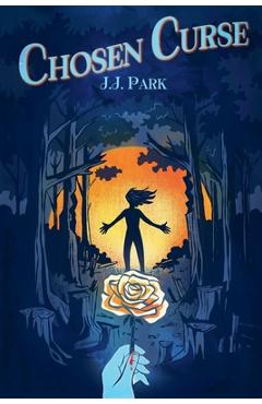 Coperta cărții 'Chosen Curse - J. J. Park'