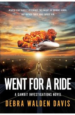 Coperta cărții 'Went for a Ride - Debra Walden Davis'