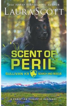 Coperta cărții 'Scent of Peril - Laura A. Scott'