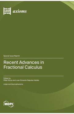 Coperta cărții 'Recent Advances in Fractional Calculus - Péter Kórus'