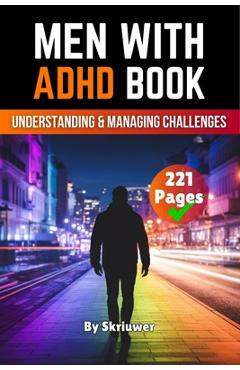 Coperta cărții 'Men With ADHD: Understanding and Managing Challenges -'