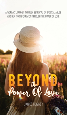 Beyond the Power of Love - Janice Romney