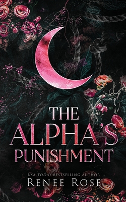 The Alpha's Punishment - Renee Rose