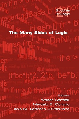 Coperta cărții 'The Many Sides of Logic - Walter Carnielli'