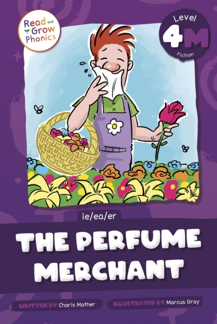 The Perfume Merchant: Level 4m (Ie/Ea/Er) - Charis Mather
