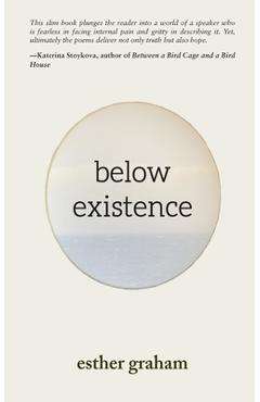 Coperta cărții 'Below Existence - Esther Graham'