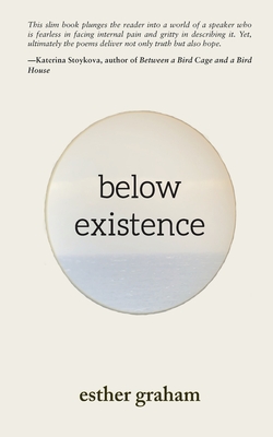 Coperta cărții 'Below Existence - Esther Graham'