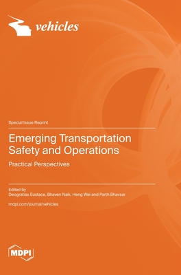 Coperta cărții 'Emerging Transportation Safety and Operations - Deogratias Eustace'