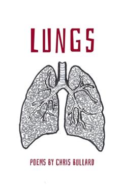 Coperta cărții 'Lungs - Chris Bullard'