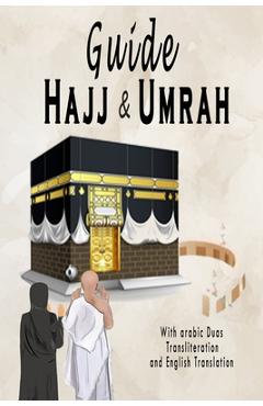 Coperta cărții 'Hajj & Umrah Guide: With Arabic Duas, Transliteration, English Translation and More - Mohammed Hamda'