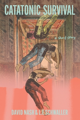 Catatonic Survival - David Nash