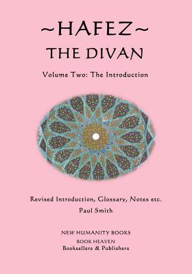 Hafez: The Divan: Volume Two: - Paul Smith