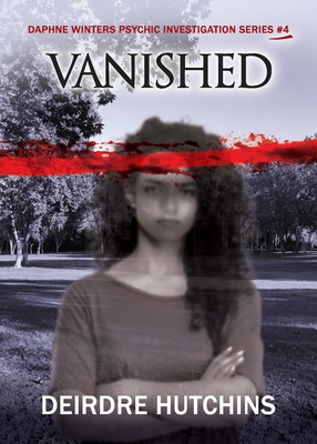 Vanished - Deirdre Hutchins