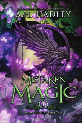 Coperta cărții 'Mistaken Magic - A. H. Hadley'