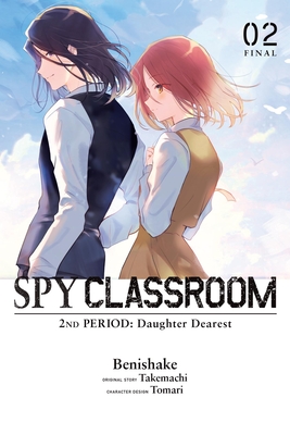 Spy Classroom 2nd Period: Daughter Dearest, Vol. 2 (Manga) -
