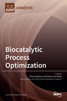 Coperta cărții 'Biocatalytic Process Optimization - Chia-hung Kuo'