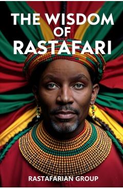 Coperta cărții 'The Wisdom of Rastafari -'