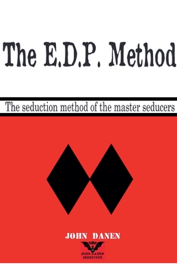 The EDP Method - John Danen