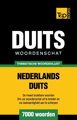 Coperta cărții 'Thematische woordenschat Nederlands-Duits - 7000 woorden - Andrey Taranov'