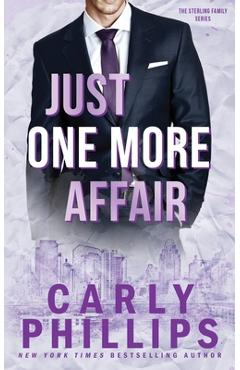 Poza produsului Just One More Affair - Carly Phillips