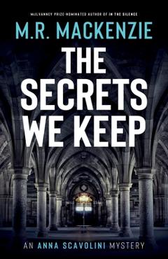 Coperta cărții 'The Secrets We Keep - M. R. Mackenzie'