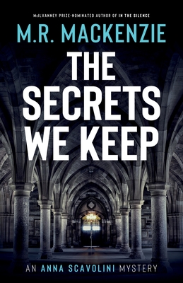 Coperta cărții 'The Secrets We Keep - M. R. Mackenzie'