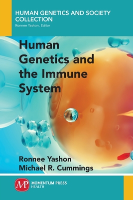 Coperta cărții 'Human Genetics and the Immune System - Ronnee Yashon'