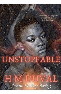 Coperta cărții 'Unstoppable - H. M. Duval'