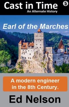 Earl of the Marches - Ed Nelson
