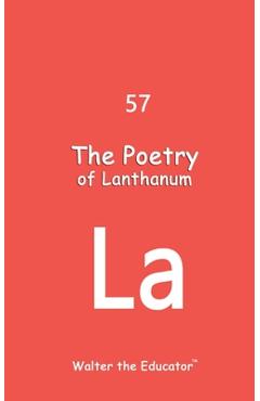 Coperta cărții 'The Poetry of Lanthanum -'