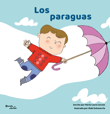 Los Paraguas / The Umbrellas - María Laura Caruso