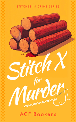 Stitch X for Murder - Acf Bookens